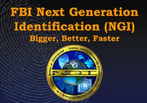 ทำไม FBIs NGI Biometrics Database ควรเป็นห่วงคุณ