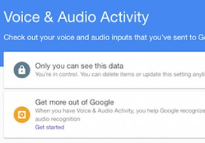Google กำลังแอบบันทึกคุณ:นี่คือวิธีทำให้พวกเขาหยุด 