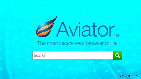 รัก Chrome แต่รักความเป็นส่วนตัวและความปลอดภัยของคุณมากกว่านี้ไหม ลอง Aviator 