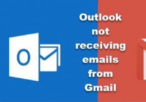 Outlook ไม่ได้รับอีเมลจาก Gmail 