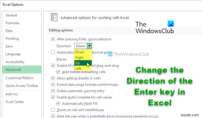 วิธีเปลี่ยนทิศทางของปุ่ม Enter ใน Excel 