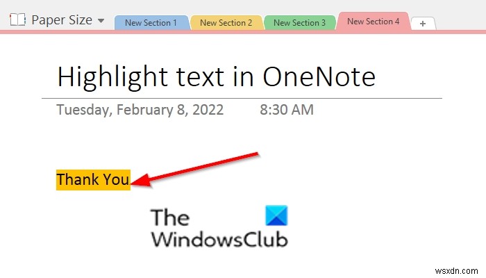 วิธีเน้นข้อความและบันทึกย่อใน OneNote 