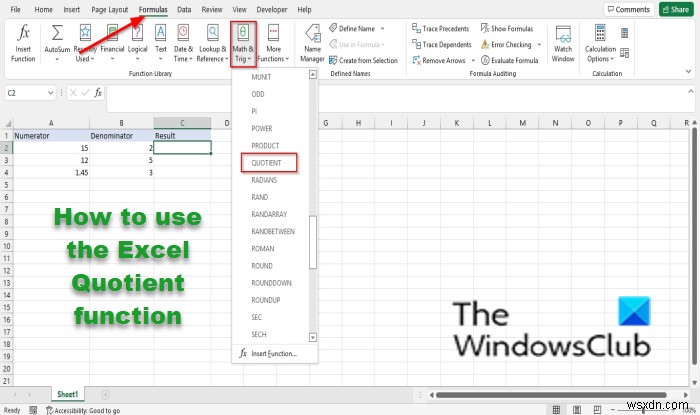 วิธีใช้ฟังก์ชัน Quotient ใน Excel 