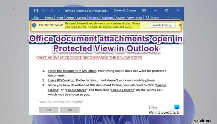 เอกสารแนบของ Office ที่เปิดอยู่ในมุมมองที่ได้รับการป้องกันใน Outlook 