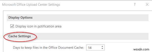 การตั้งค่าแคชเอกสาร Office อยู่ที่ไหนและวิธีล้างแคช 