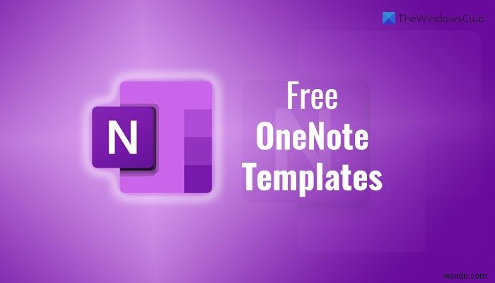 เทมเพลต OneNote ฟรีสำหรับการจัดการโครงการและนักวางแผน 