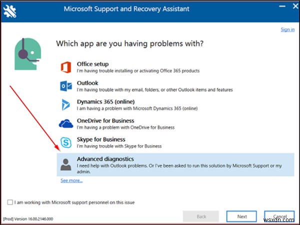 ใช้การวินิจฉัยขั้นสูงใน Microsoft Support and Recovery Assistant เพื่อแก้ไขปัญหา Outlook 