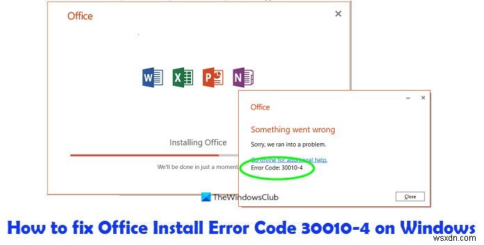 แก้ไข Office Error Code 30010-4 ระหว่างการติดตั้งหรืออัปเกรด 