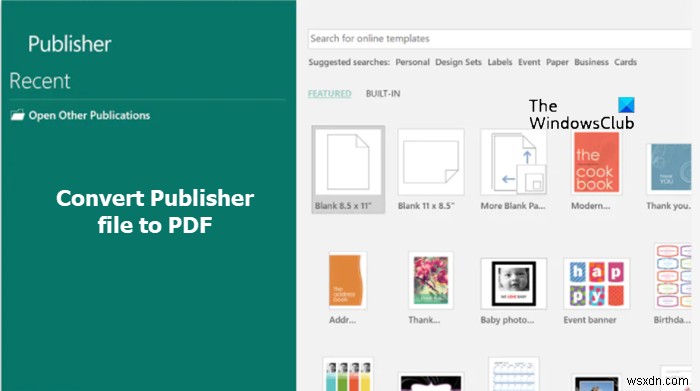 วิธีแปลงไฟล์ Publisher เป็น PDF 