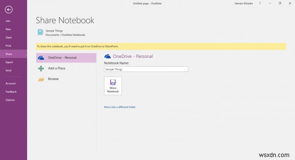 วิธีเปิดหรือปิดใช้งานการซิงค์ไฟล์จาก OneNote ไปยัง OneDrive 