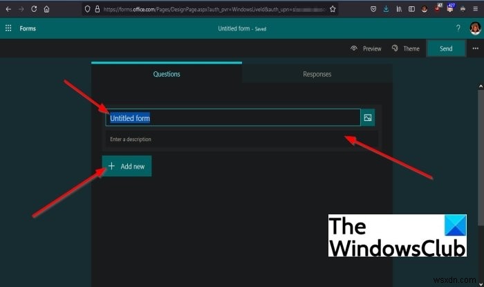 วิธีเพิ่มแบบฟอร์มใหม่ใน Microsoft Forms 