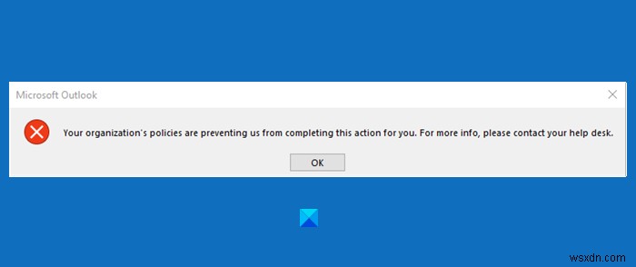 นโยบายขององค์กรของคุณกำลังป้องกันไม่ให้เราดำเนินการนี้ให้กับคุณ 