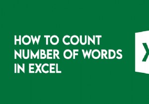 วิธีนับคำใน Microsoft Excel 