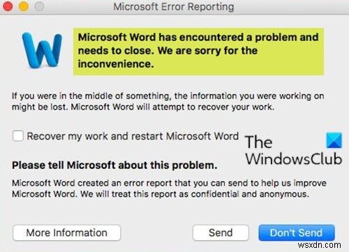Microsoft Word พบปัญหาและจำเป็นต้องปิดบน Mac 