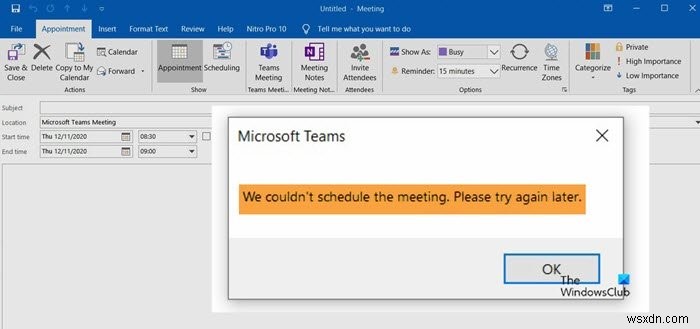 เราไม่สามารถกำหนดเวลาการประชุมได้ – ข้อผิดพลาดของทีมใน Outlook 