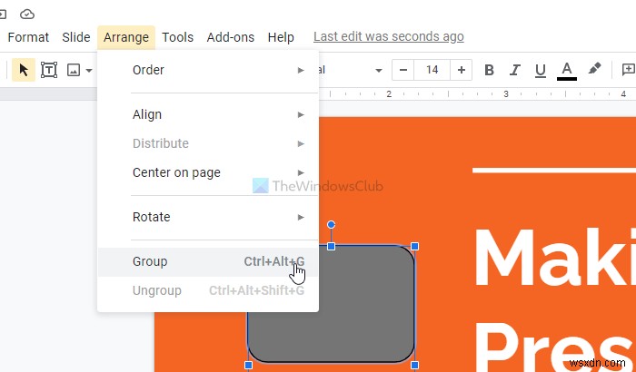 วิธีจัดกลุ่มหรือเลิกจัดกลุ่มวัตถุใน PowerPoint Online และ Google สไลด์