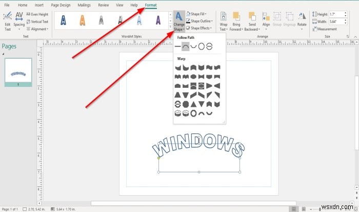 วิธีเปลี่ยนรูปร่างของเครื่องมือ WordArt Text ใน Microsoft Publisher 
