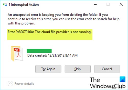 ข้อผิดพลาดของ OneDrive 0x8007016A:ผู้ให้บริการไฟล์ระบบคลาวด์ไม่ทำงาน 