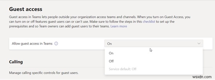 วิธีเปิดหรือปิดการใช้งาน Microsoft Teams Guest Access 