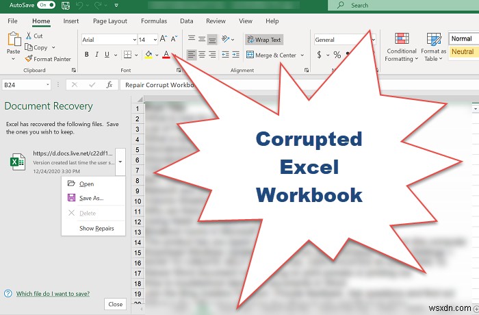 วิธีซ่อมแซมสมุดงาน Excel ที่เสียหาย 