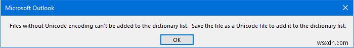 วิธีเพิ่มพจนานุกรมแบบกำหนดเองใน Word, Excel และ Outlook 