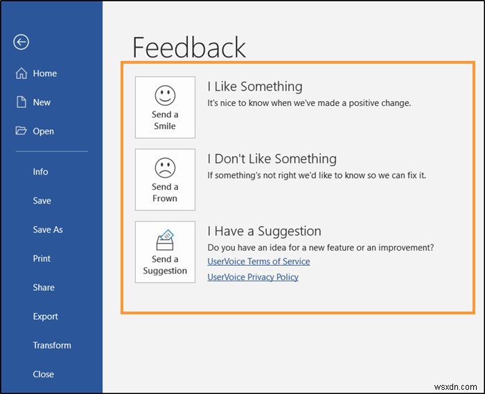 วิธีให้คำติชมแก่โปรแกรม Microsoft for Office 