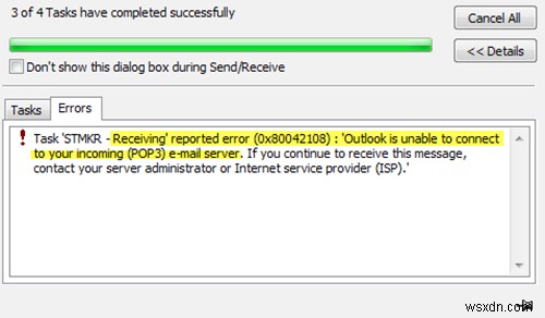 รายงานข้อผิดพลาด (0x80042108):Outlook ไม่สามารถเชื่อมต่อกับเซิร์ฟเวอร์อีเมลขาเข้า (POP3) ของคุณ 