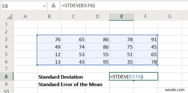 วิธีการคำนวณค่าเบี่ยงเบนมาตรฐานและข้อผิดพลาดมาตรฐานของค่าเฉลี่ยใน Excel 