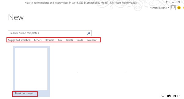 วิธีเพิ่มเทมเพลตและแทรกวิดีโอใน Microsoft Word 