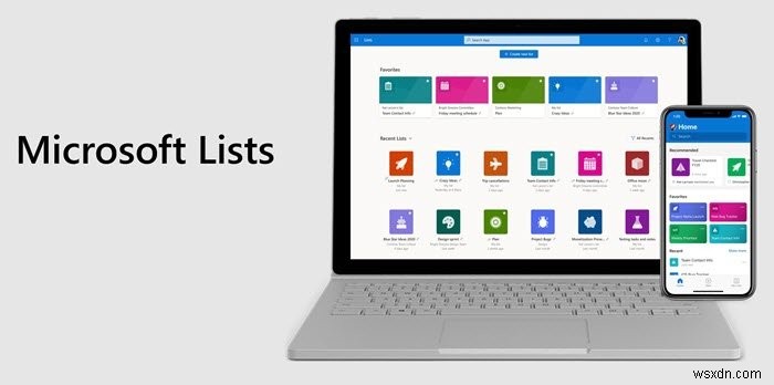 Microsoft Lists Features:ทุกสิ่งที่เรารู้จนถึงตอนนี้ 