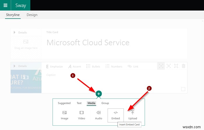 วิธีฝังเนื้อหาใน Microsoft Sway 