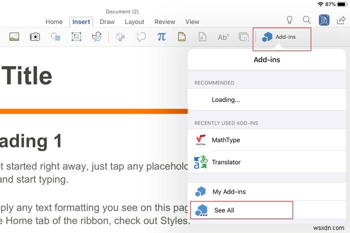 วิธีติดตั้งและใช้งาน Add-in ใน Microsoft Word และ Excel สำหรับ iPad 