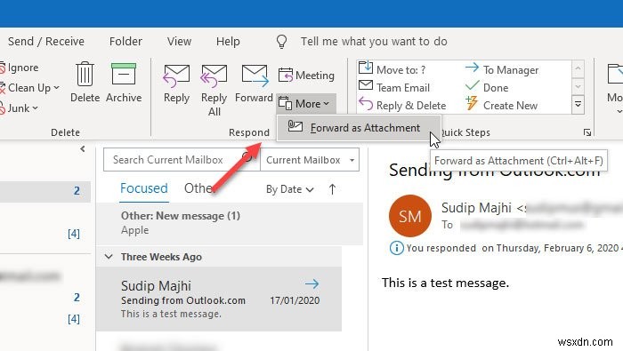 วิธีส่งต่ออีเมลเป็นไฟล์แนบจาก Outlook 