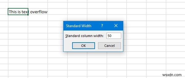 วิธีป้องกันข้อความล้นใน Excel 