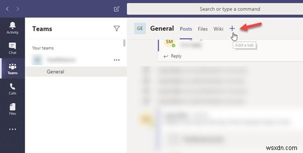 วิธีติดตั้งแอพและเพิ่มเป็นแท็บใน Microsoft Teams 