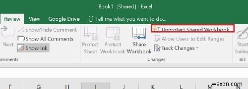 วิธีหยุดหรือปิดการแชร์เวิร์กบุ๊กใน Microsoft Excel 