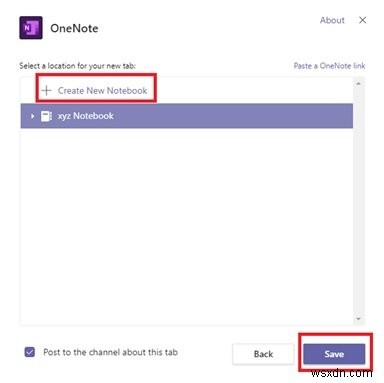 วิธีเพิ่มและใช้สมุดบันทึก OneNote ให้กับ Microsoft Teams 