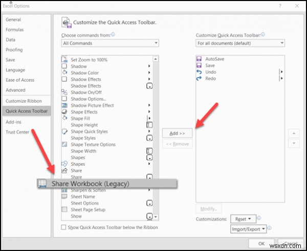 เพิ่มปุ่มเวิร์กบุ๊กที่แชร์ไปยังแถบเครื่องมือด่วนใน Excel 