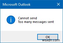 แก้ไขข้อผิดพลาดในการส่งข้อความมากเกินไปของ Outlook 