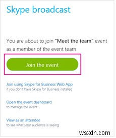 วิธีจัดการเหตุการณ์ Skype Meeting Broadcast 