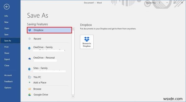 เพิ่ม Dropbox, Google Drive และ Box เป็น Microsoft Office ออนไลน์ บันทึกสถานที่