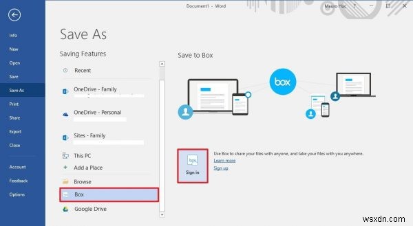 เพิ่ม Dropbox, Google Drive และ Box เป็น Microsoft Office ออนไลน์ บันทึกสถานที่