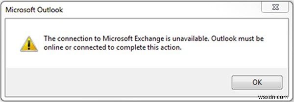 การเชื่อมต่อกับ Microsoft Exchange ไม่พร้อมใช้งานเมื่อเริ่ม Outlook 