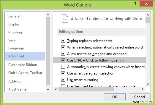 เปิดใช้งานหรือปิดใช้งาน Ctrl+คลิกทางลัดเพื่อเปิดไฮเปอร์ลิงก์ใน Word 