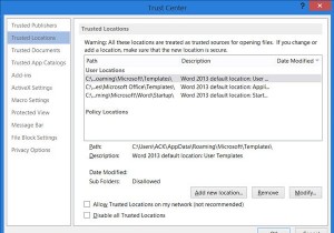 เพิ่ม ลบ หรือแก้ไขตำแหน่งที่เชื่อถือได้ใน Microsoft Office 