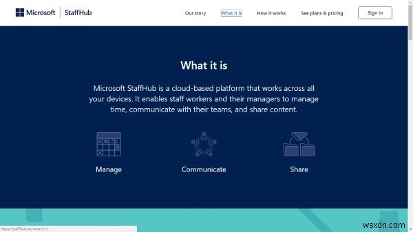 Microsoft StaffHub ให้คุณจัดการ สื่อสาร และแบ่งปันเนื้อหา 