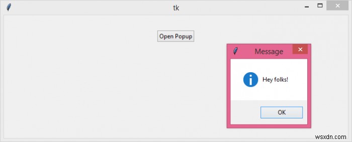 จะรับกล่องโต้ตอบป๊อปอัปใน Tkinter/Python ได้อย่างไร 