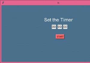 สร้างนาฬิกาจับเวลาถอยหลังด้วย Python และ Tkinter 