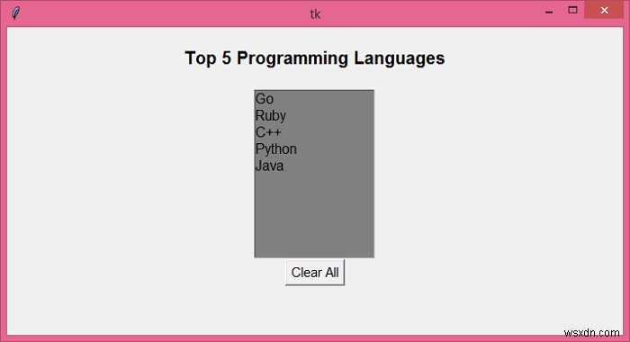 จะลบองค์ประกอบย่อยทั้งหมดโดยใช้ Python s Tkinter ได้อย่างไร 