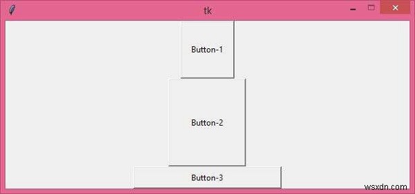 ฉันจะเปลี่ยนขนาดปุ่มใน Python Tkinter ได้อย่างไร 